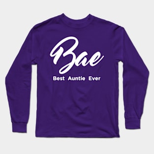 Beauty Best Auntie Ever Long Sleeve T-Shirt